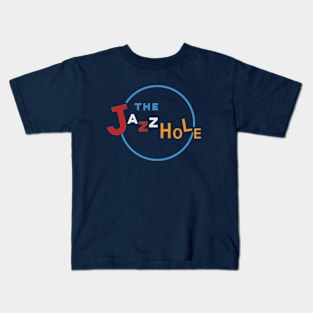 The Jazz Hole Kids T-Shirt